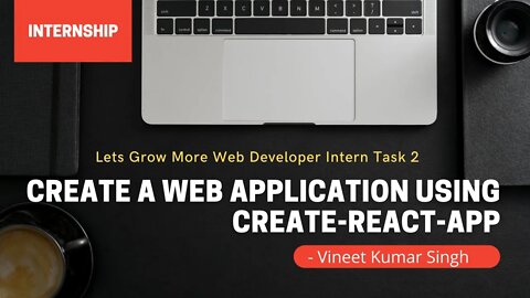 LGM Task 2 | Web Developer Intern | Lets Grow More October Internship 2021 | Vineet Kumar Singh
