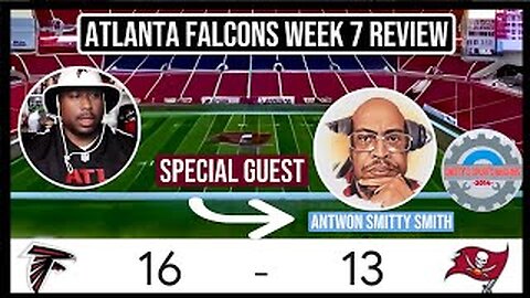 The Falcons In Review vs Tampa Bay Bucs | Special Guest Antwon Smitty Smith