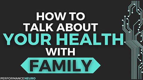 How To Talk About Your Health With Family and Friends