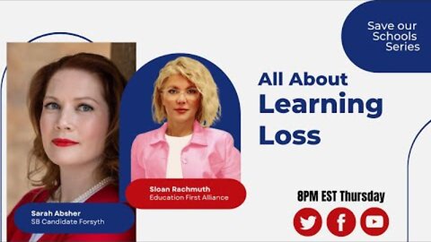 School Board Solutions for improving Learning Loss w/ Sarah Absher