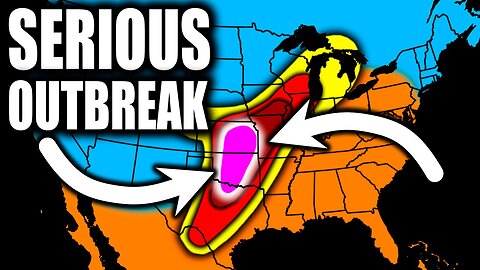 A Serious Severe Weather Outbreak Is Coming...