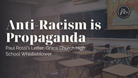 Anti-Racism is Propaganda