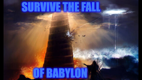 SURVIVING THE FALL OF BABYLON