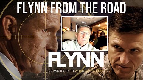 General Flynn | Flynn on the Road