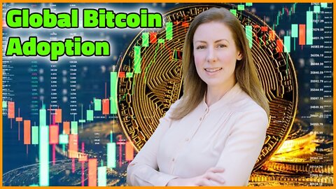 Alyse Killeen: Global Bitcoin Adoption - Bitcoin Magazine LIVE