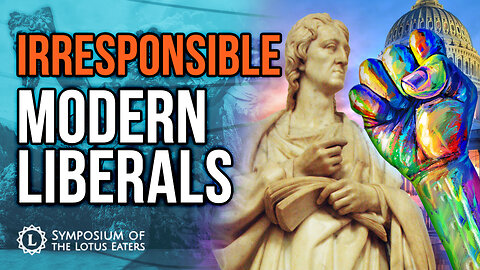 Modern Liberals Deny Personal Responsibility | The Evil Side of Welfarism