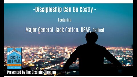 Highlights: For leaders - Discipleship Can Be Costly - on The Disciple Dilemma