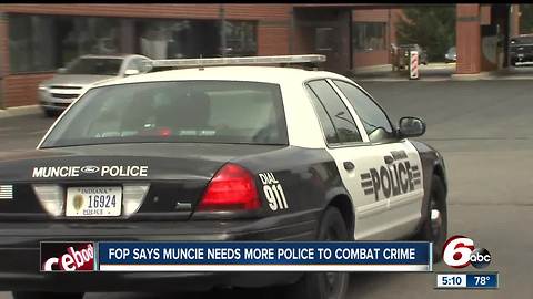 More police officers needed in Muncie, says Fraternal Order of Police