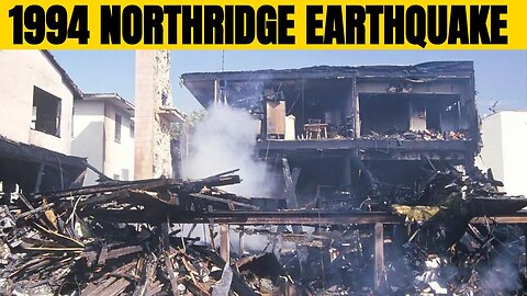 1994 Northridge Earthquake