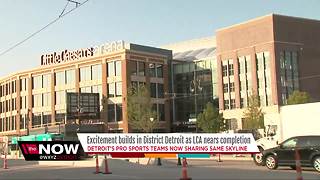 Excitement builds in District Detroit as Little Caesars Arena approaches completion