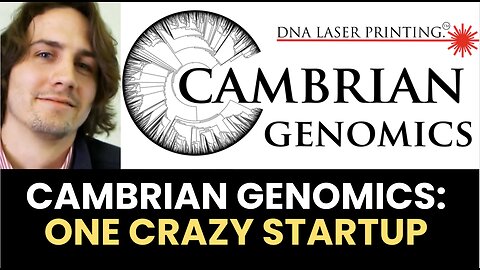 Craziest startup ever: The insane story of Cambrian Genomics