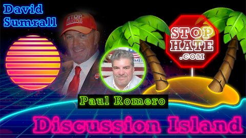 Discussion Island Episode 24 Paul Romero 09/06/2021