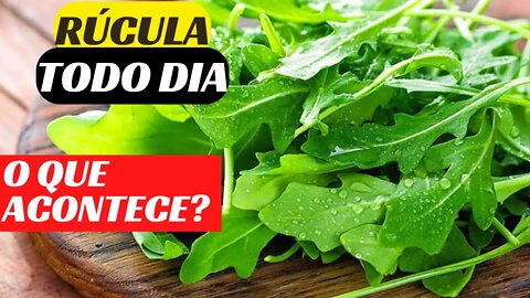 10 benefícios de se comer rúcula todos os dias