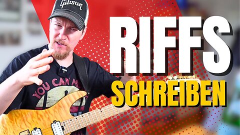 Riffs schreiben auf Gitarre: Wiederholung - Variation - Kontrast | Online Gitarrenunterricht