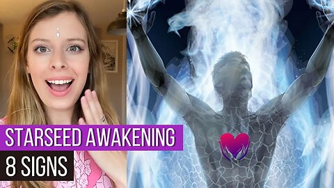 Starseed Awakening: 8 Signs You’re Going Through One