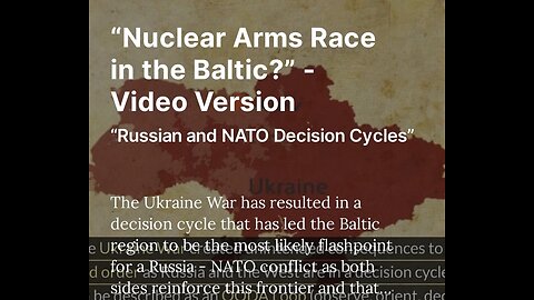 “Nuclear Arms Race in the Baltic?” - Video Version