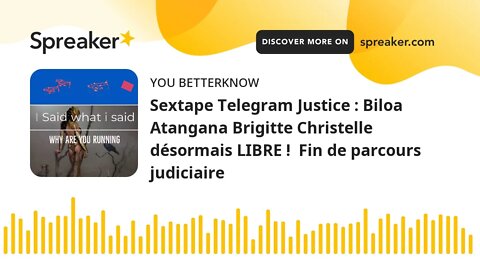 Sextape Telegram Justice : Biloa Atangana Brigitte Christelle désormais LIBRE ! Fin de parcours jud