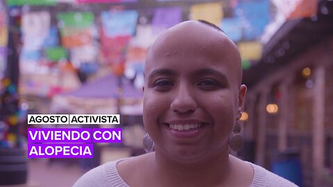 Agosto activista: Promoviendo el amor propio