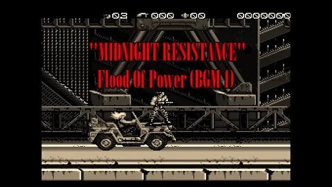 MIDNIGHT RESISTANCE: "Flood Of Power!" (BGM 1) Sega Genesis/Megadrive #VideoGameMusic #BGM