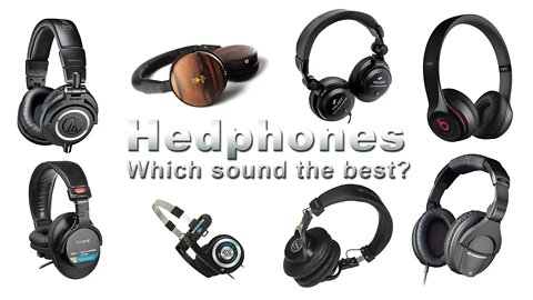 Best Headphones - Group Blind Test