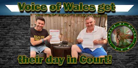 Voice Of Wales get their day in court!