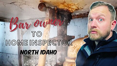 Coeur d'Alene Through the Eyes of a Home Inspector | North Idaho and Eastern Washington History