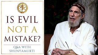 Make No Mistake: There Are No Mistakes! Shunyamurti Question & Answer
