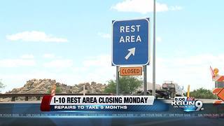 Casa Grande rest area closing Monday, January 8th