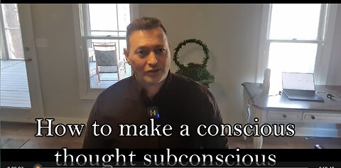 How to make a conscious thought subconscious