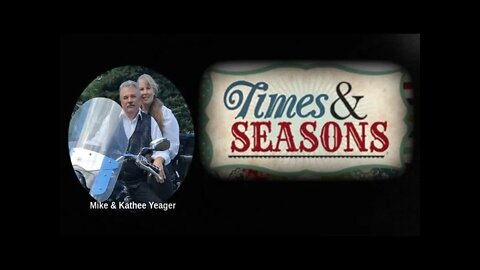 Time & Seasons by Dr Michael H Yeager