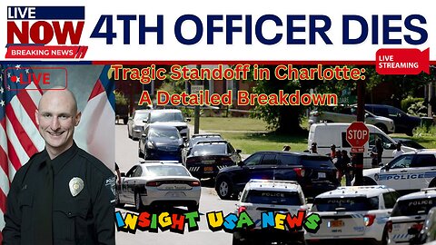 4th officer dies after Charlotte, North Carolina shootout | LiveNOW from INSIGHT USA NEWS