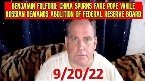 Benjamin Fulford: China Spurns Fake Pope While Russian Demands Abolition Of Federal Reserve Board