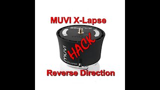 Veho MUVI X-Lapse Reverse Direction Hack