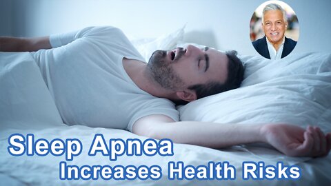 Obstructive Sleep Apnea Increases Risks Of Heart Attack, Stroke, Memory Loss Death