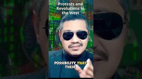 Protests and Revolutions in the West