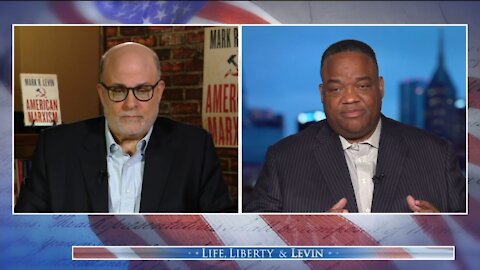 Jason Whitlock: Far Left Wants To Attack Truth & Create a Chaotic Society