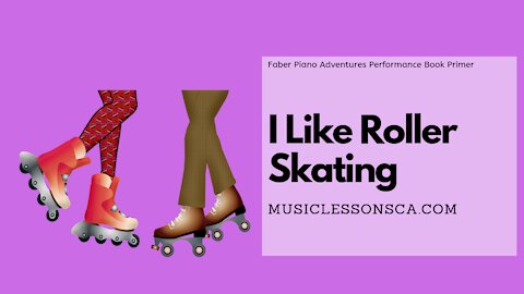 Piano Adventures Performance Book Primer - I Like Roller Skating
