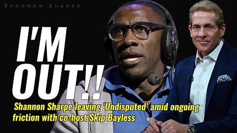Report: Shannon Sharpe Set to Leave FS1's 'Undisputed' After Contract Buyout