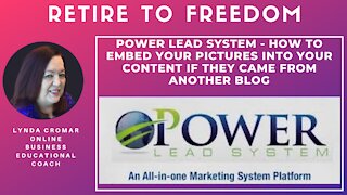 Power Lead System - How To Embed Your Pictures Into Your Content If They Came From Another Blog