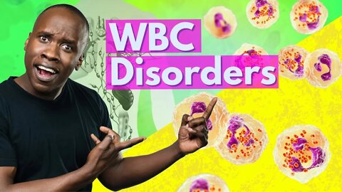 Disorders of Leukocytes/White Blood Cells - An Overview