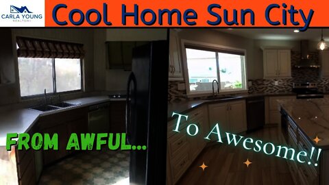Cool Home Sun City-- From Awful to Awesome!!