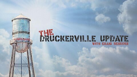 The Druckerville Update March 18. GOD WINS!!