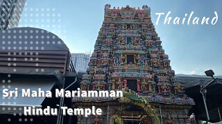 Oldest Hindu Temple in Bangkok - Sri Maja Mariamman