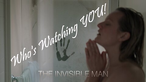 Invisible Man. Should You SEE This Film?