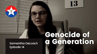 Genocide of a Generation | Samantha DeLoach