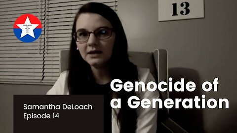 Genocide of a Generation | Samantha DeLoach
