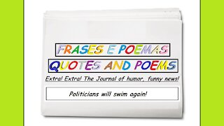 Funny news: Politicians will swim again! [Quotes and Poems]