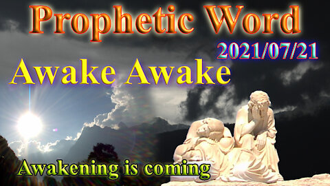 Prophecy: Awakening is coming, Awake Kehila, out of darkness and the storm