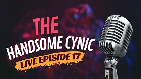 The Handsome Cynic Live Episode 17 | 'Accounting error' provides extra $6.2 BILLION for Ukraine