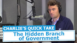 The Hidden Branch of Government